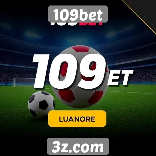 Ofertas e Promoções do 109bet para Jogadores