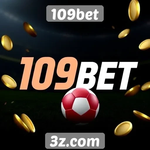 Promoções e bônus oferecidos pelo 109bet